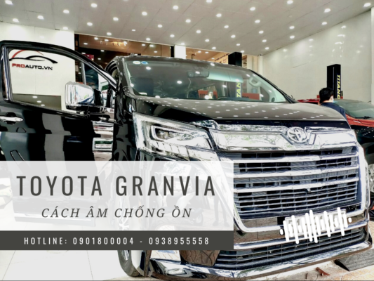 Cách âm chống ồn xe Toyota Granvia